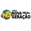 Rádio Nova Geração  FM - ouça o rádio online