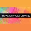 Слушать The Victory Voice Channel онлайн