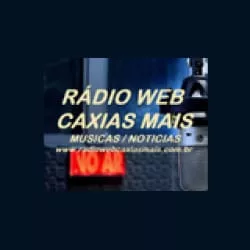 Rádio Web Caxias Mais
