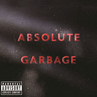 Garbage - why do you love me