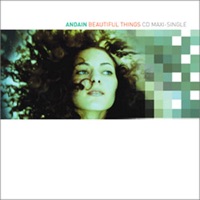Andain - beautiful things (stoto remix