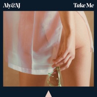 Aly & AJ - open to something and that something is you