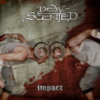 Dew-Scented - destined to collapse