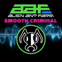 Alien Ant Farm - glow