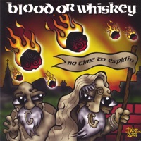 Blood or Whiskey - the mero
