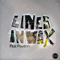 Flux Pavilion - better off