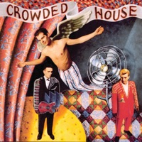 Crowded House - she called up