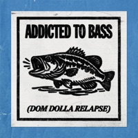 Puretone - addicted to bass (dom dolla rmx)