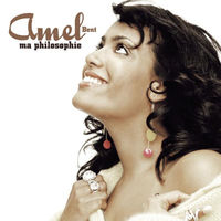 Amel Bent - ma philosophie