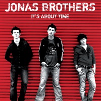 Jonas Brothers - i believe