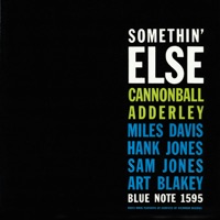 Cannonball Adderley - one for daddy-o