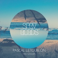 Pascal Letoublon - friendships (suprafive remix)