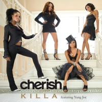 Cherish - killa (feat.yung joc)