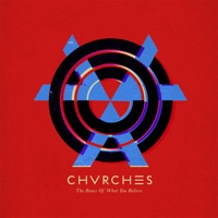 CHVRCHES - leave a trace