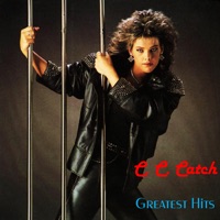 C.C. Catch - don't wait too long