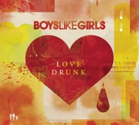 Boys Like Girls - the great escape