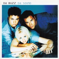 Da Buzz - hard to love
