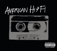 American Hi-Fi - the geeks get the girls
