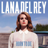 Lana Del Rey - summertime sadness