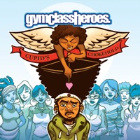 Gym Class Heroes - cupid's chokehold