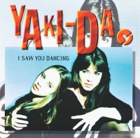 Yaki-Da - i saw your dancing